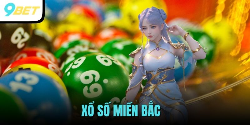 Xổ Số Miền Bắc - Tổng Hợp Các Thông Tin Chi Tiết Về Tổ Chức 1 xổ số miền Bắc